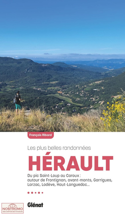 HÉRAULT - LES PLUS BELLES RANDONNÉES | guide de randonnée Glénat