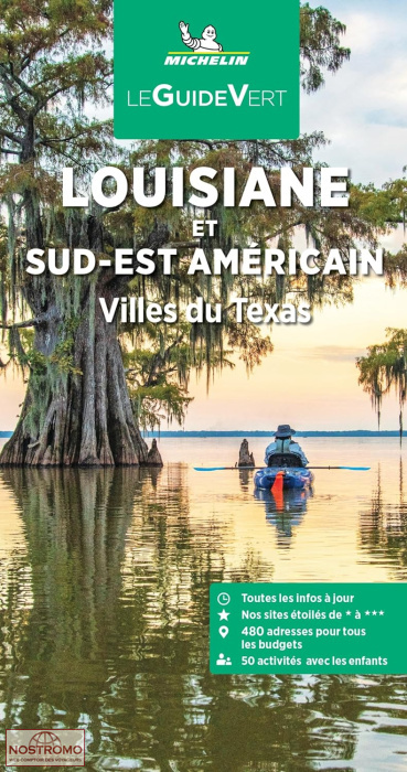 LOUISIANE ET SUD-EST AMÉRICAIN | guide touristique Michelin