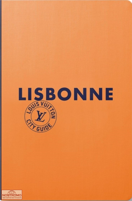 LISBONNE | guide touristique Louis Vuitton