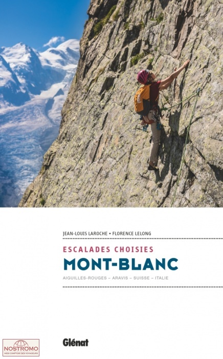 MONT-BLANC - ESCALADES CHOISIES | Glénat climbing guide