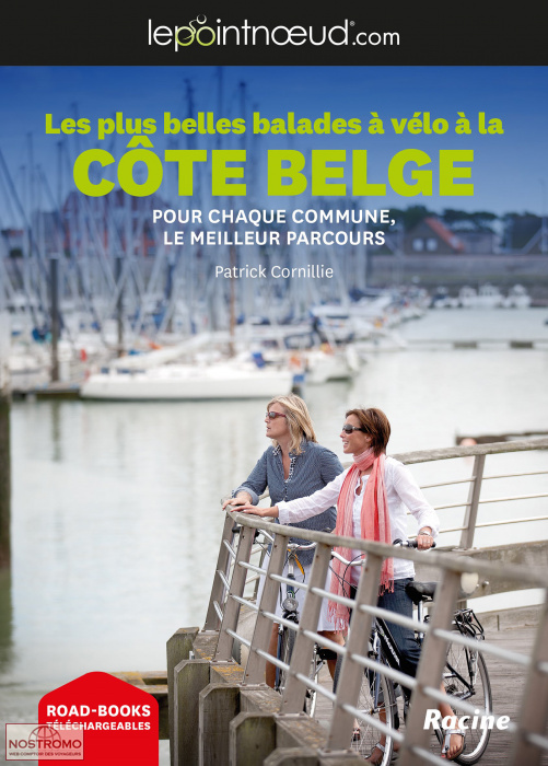 LES PLUS BELLES BALADES À VÉLO À LA CÔTE BELGE | guide de cyclotourisme Racine