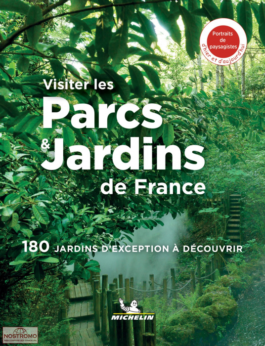 VISITER LES PARCS & JARDINS DE FRANCE | Michelin travel guide