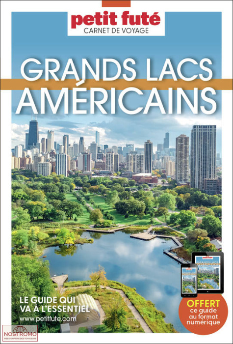 GRANDS LACS AMÉRICAINS | le Petit Futé travel guide