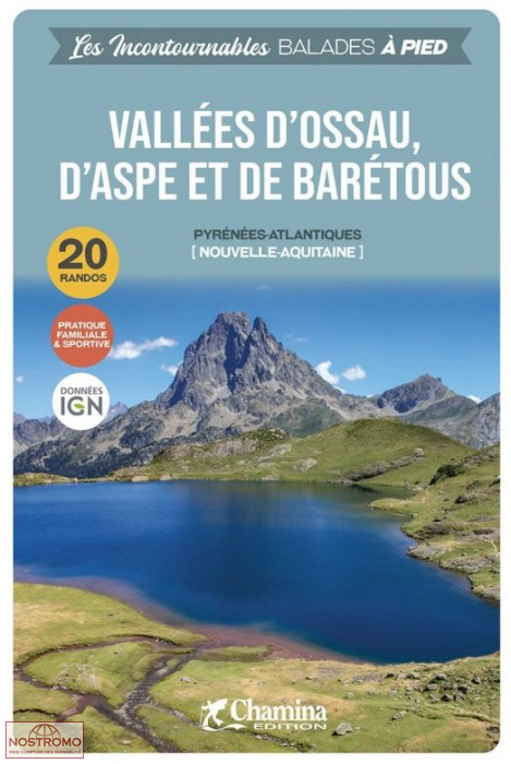 VALLÉES D'OSSAU, D'ASPE ET DE BARÉTOUS | guide de randonnée Chamina