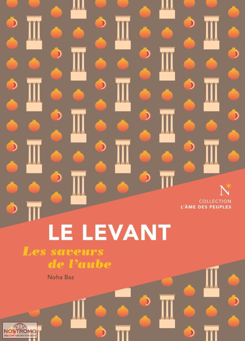LE LEVANT - LES SAVEURS DE L'AUBE