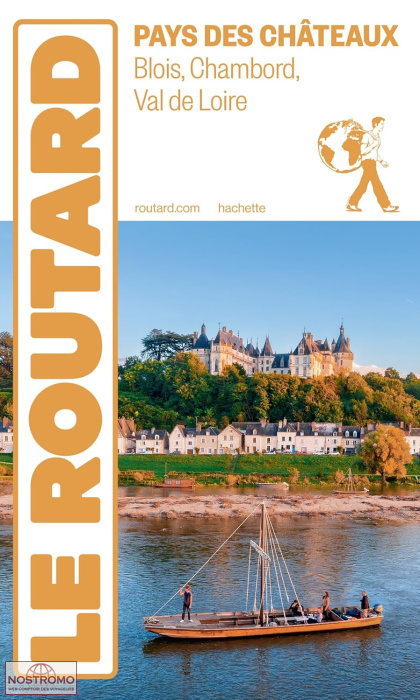 PAYS DES CHÂTEAUX | Routard travel guide
