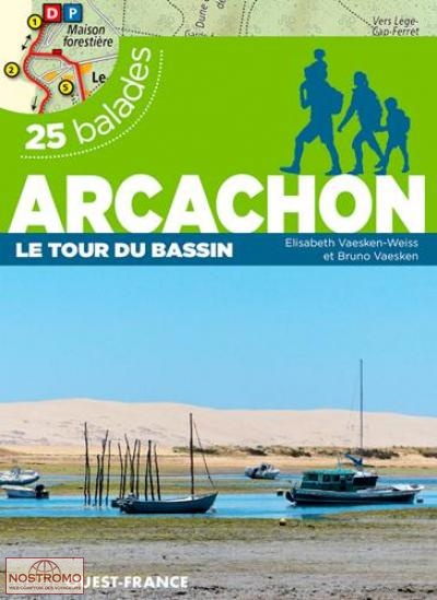 ARCACHON - LE TOUR DU BASSIN | guide de randonnée Ouest-France