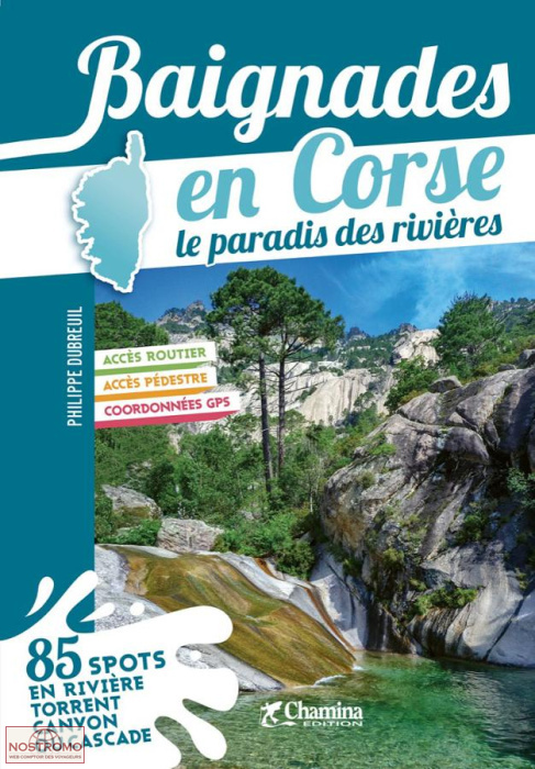 BAIGNADES EN CORSE | Chamina travel guide
