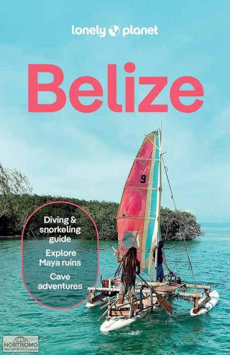 BELIZE | guide touristique Lonely Planet |
