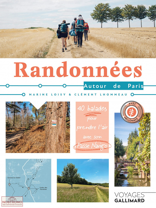 RANDONNÉES AUTOUR DE PARIS | guide de randonnée Gallimard