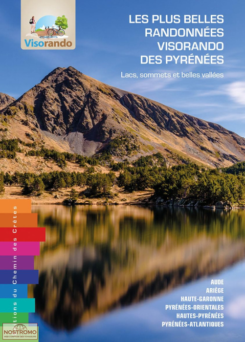 LES PLUS BELLES RANDONNÉES VISORANDO DES PYRÉNÉES | guide de randonnée Chemin des Crêtes