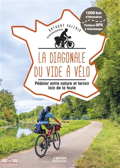 LA DIAGONALE DU VIDE À VÉLO | Vagnon cycling guide