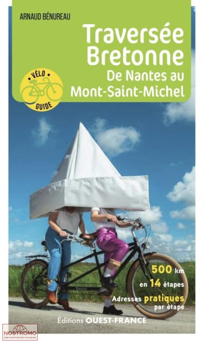TRAVERSÉE BRETONNE - DE NANTES AU MONT-SAINT-MICHEL | Ouest-France cycling guide