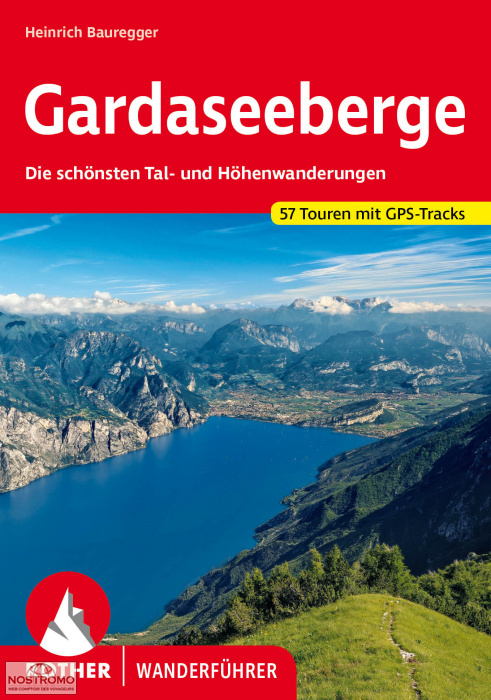 MONTAGNES DU LAC DE GARDE | guide de randonnée Rother
