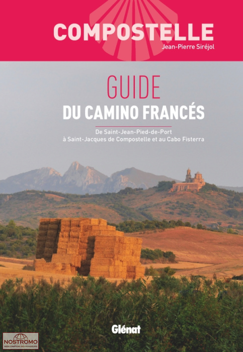 GUIDE DU CAMINO FRANCÉS | guide de pélerinage Rando