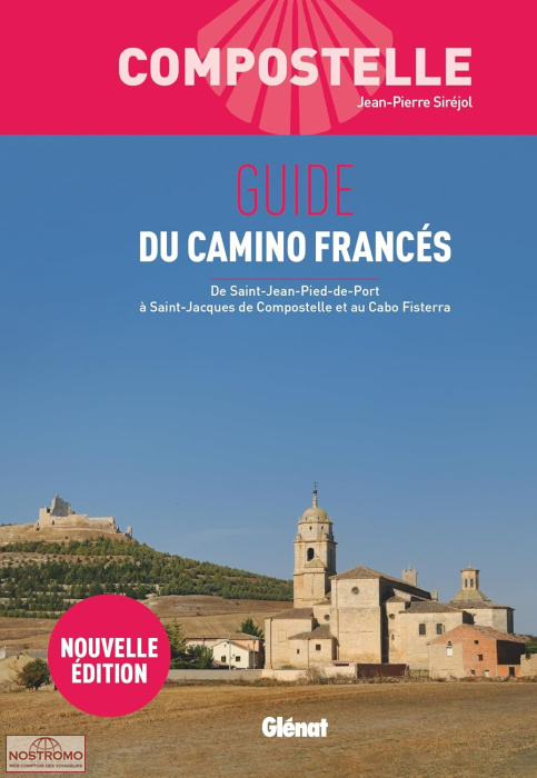 GUIDE DU CAMINO FRANCÉS | guide de pélerinage Glénat