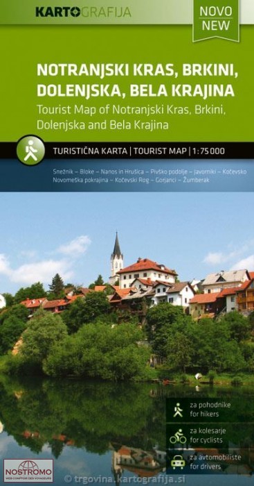 NOTRANJSKI KRAS - BRKINI - DOLENSKA - BELA KRAJINA | Kartografija hiking map