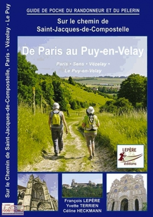 DE PARIS AU PUY-EN-VELAY | Lepère pilgrimage guide