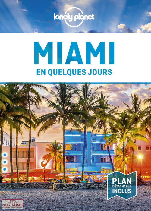MIAMI | guide touristique Lonely Planet