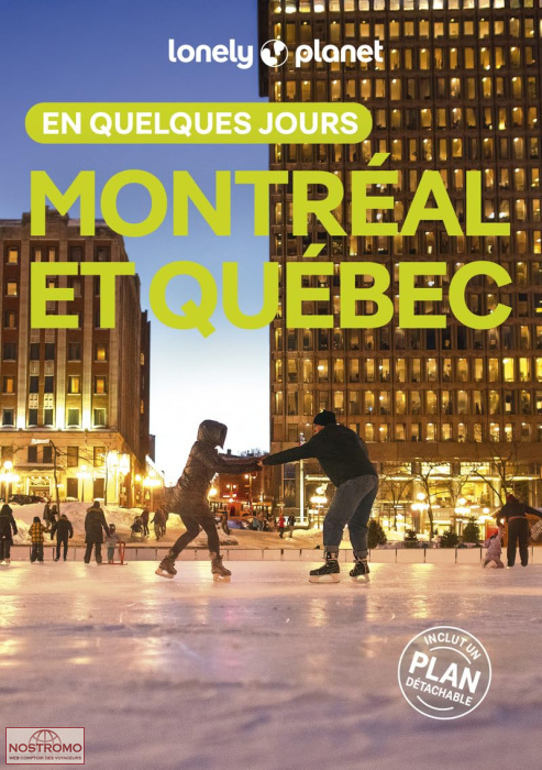 MONTRÉAL ET QUÉBEC | Lonely Planet travel guide