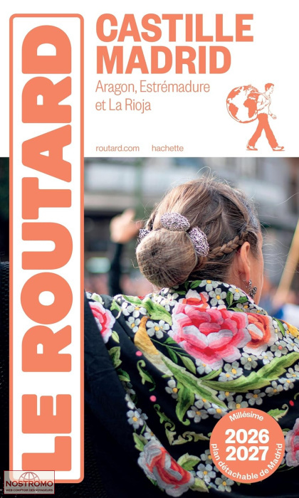 CASTILLE - MADRID - ARAGON - ESTRÉMADURE | Routard travel guide
