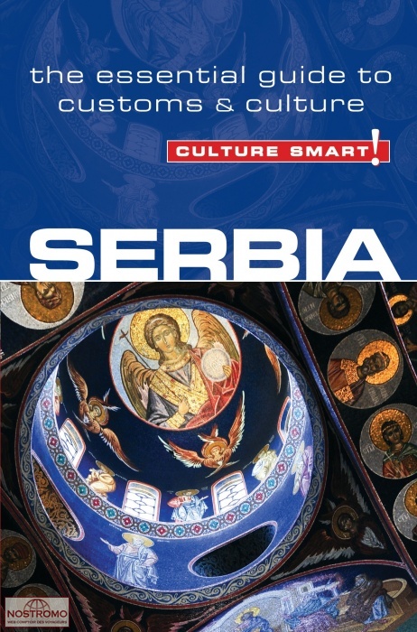 SERBIA | Culture Smart! travel guide