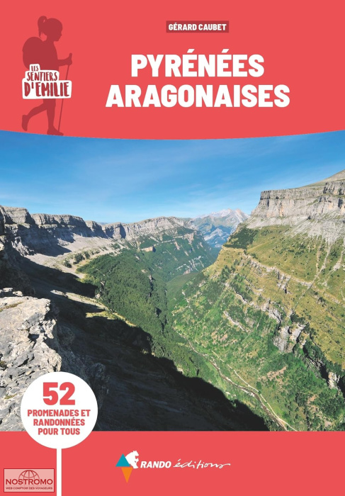 PYRÉNÉES ARAGONAISES | guide de randonnée Rando