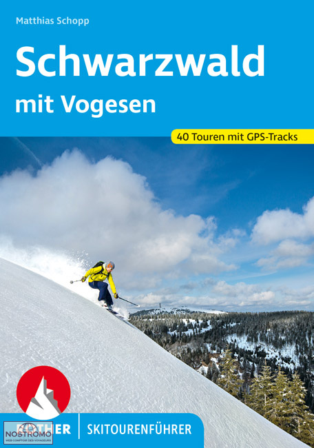 SCHWARZWALD MIT VOGESEN | guide de randonnée à skis Rother