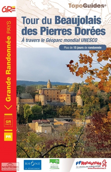 TOUR DU BEAUJOLAIS DES PIERRES DORÉES | guide de randonnée FFRP
