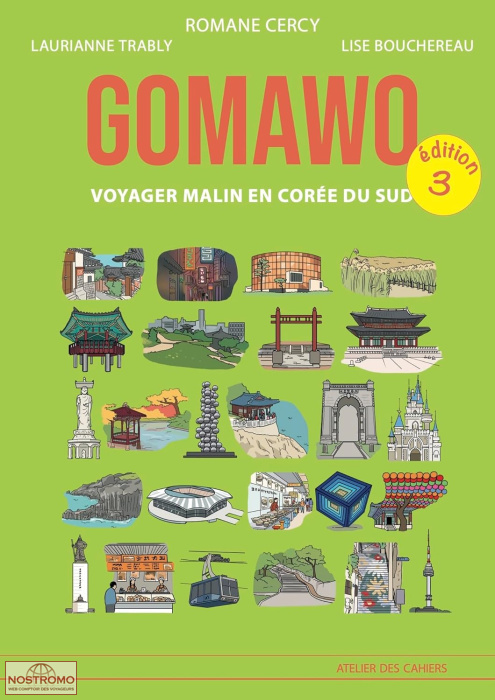 GOMAWO - VOYAGER MALIN EN CORÉE DU SUD | guide pratique Atelier des Cahiers