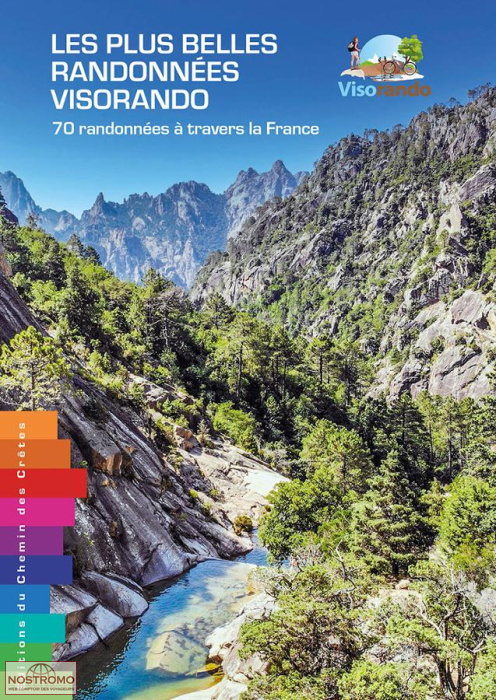 LES PLUS BELLES RANDONNÉES VISORANDO | Chemin des Crêtes hiking guide
