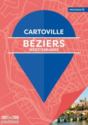 BÉZIERS MÉDITERRANÉE | Cartoville travel guide