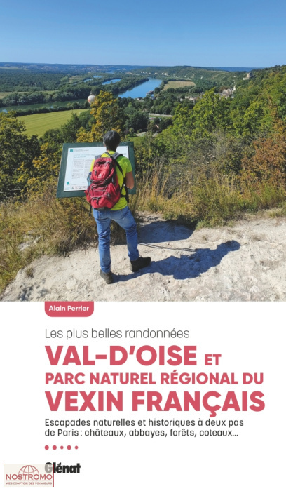 VAL D'OISE & P.N.R. DU VEXIN FRANÇAIS | guide de randonnée Glénat