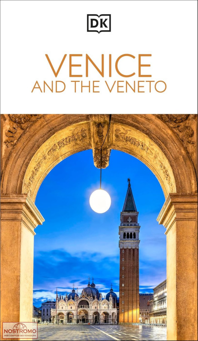 VENISE ET LA VÉNÉTIE | guide touristique Eyewitness