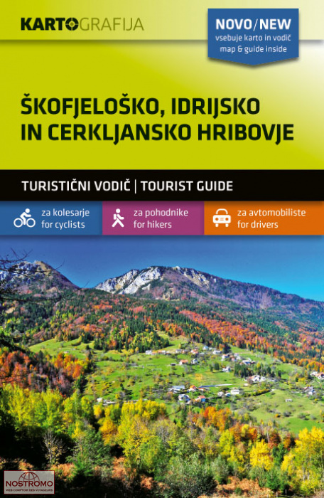SKOFJELOSKO - IDRIJSKO - CERKLJANSKO | Kartografija hiking map