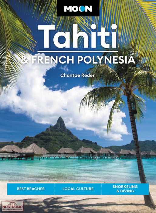 TAHITI & POLYNÉSIE FRANÇAISE | guide touristique Moon