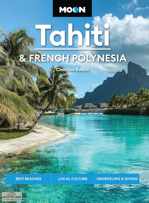 TAHITI & FRENCH POLYNESIA | Moon travel guide