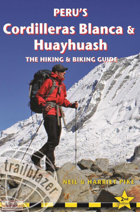 CORDILLERAS BLANCA & HUAYHUASH | Trailblazer trekking guide