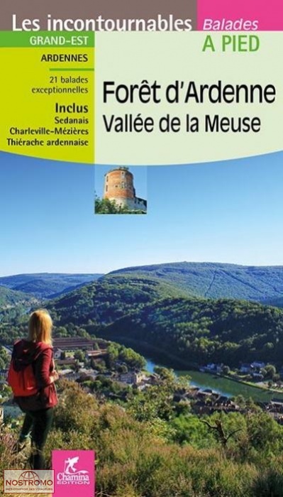 FORÊT D'ARDENNE - VALLÉE DE MEUSE | guide de randonnée Chamina