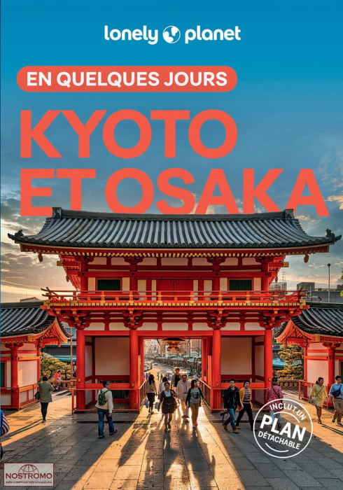 KYOTO ET OSAKA | Lonely Planet travel guide