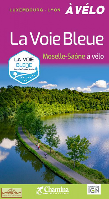 LA VOIE BLEUE | guide de cyclotourisme Chamina