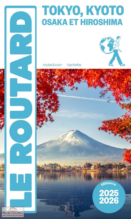 TOKYO, KYOTO, OSAKA ET HIROSHIMA | Routard travel guide