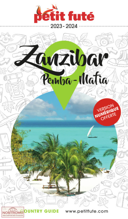 ZANZIBAR - PEMBA - MAFIA | le Petit Futé travel guide