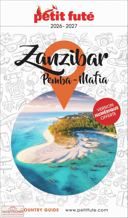 ZANZIBAR - PEMBA - MAFIA | guide touristique le Petit Futé