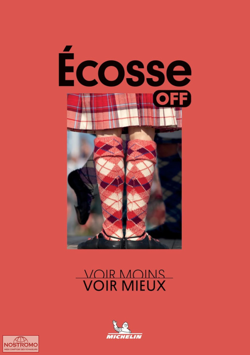 ÉCOSSE - OFF | guide touristique Michelin