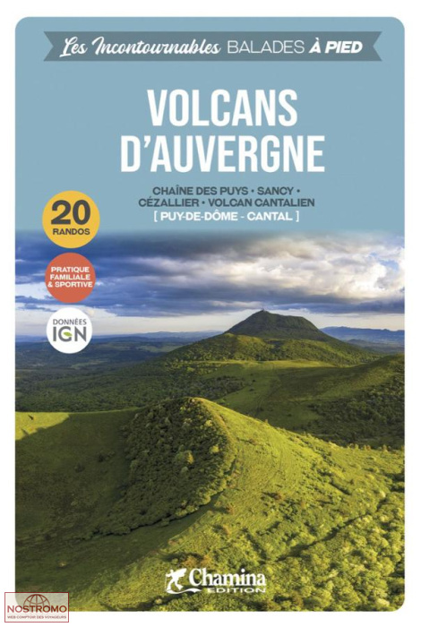 VOLCANS D'AUVERGNE | Chamina hiking guide