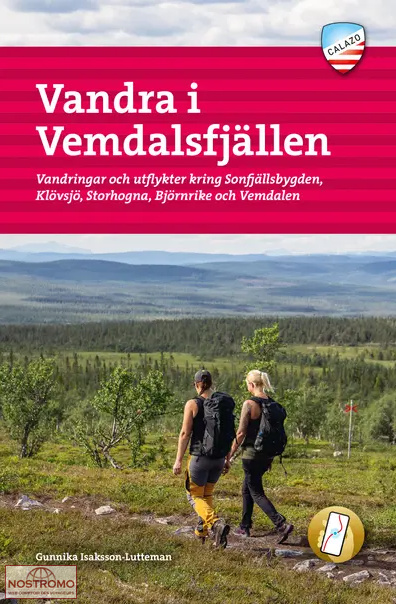 VANDRA I VEMDALSFJÄLLEN | guide de randonnée Calazo
