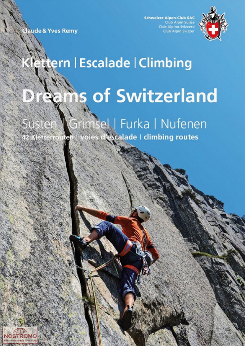 DREAMS OF SWITZERLAND | SAC climbing guide