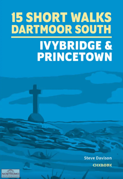 DARTMOOR SOUTH - IVYBRIDGE & PRINCETOWN | Cicerone hiking guide