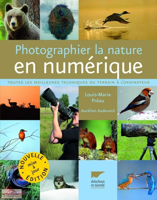 PHOTOGRAPHER LA NATURE EN NUMÉRIQUE